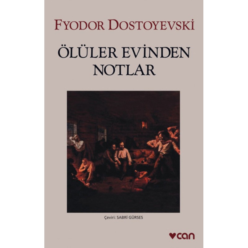 Ölüler Evinden Notlar Ölüler Evinden Notlar