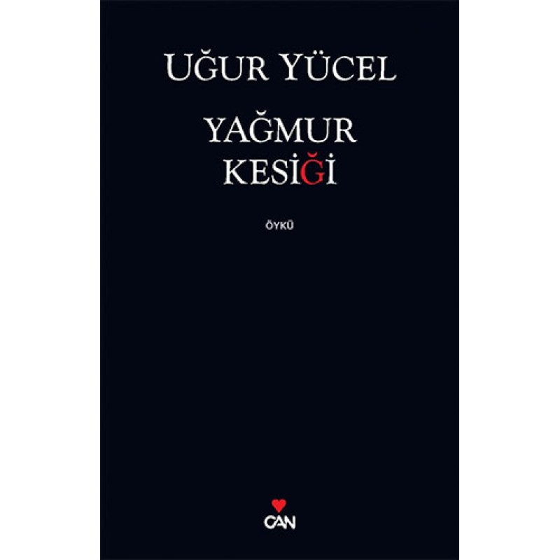 Yağmur Kesiği Yağmur Kesiği