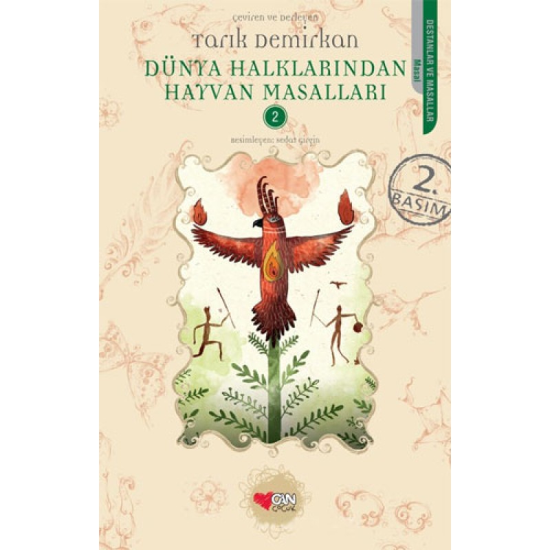 Dünya Halklarından Hayvan Masalları - 2 Dünya Halklarından Hayvan Masalları - 2
