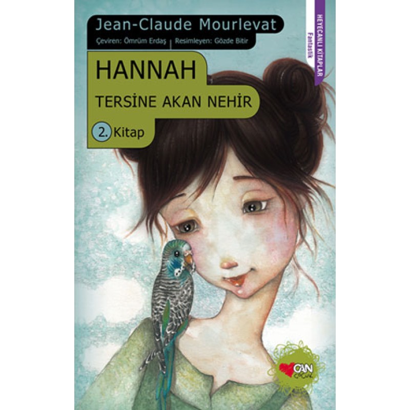 Hannah - Tersine Akan Nehir 2.Kitap Hannah - Tersine Akan Nehir 2.Kitap