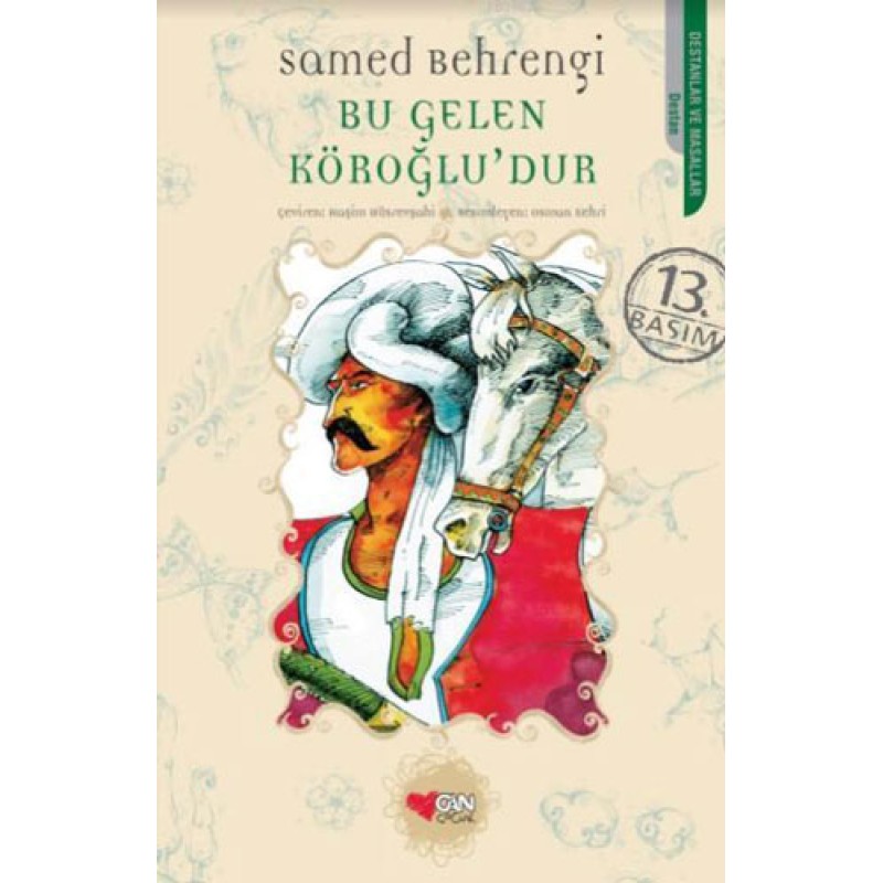 Bu Gelen Köroğlu'dur Bu Gelen Köroğlu'dur
