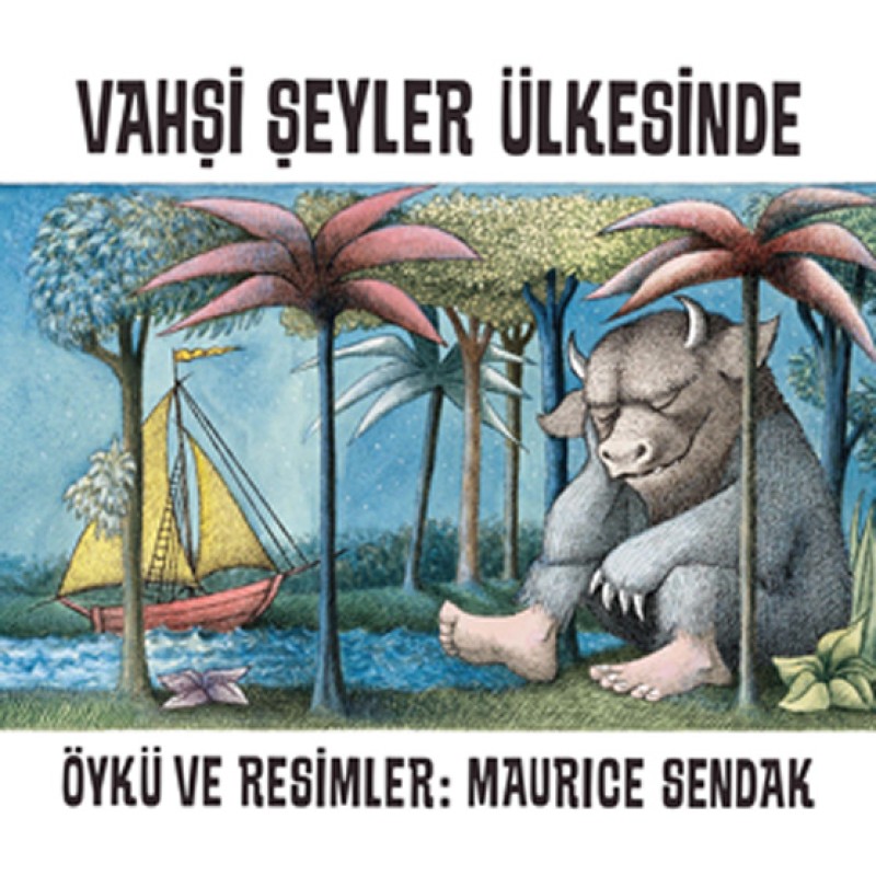 Vahşi Şeyler Ülkesinde Vahşi Şeyler Ülkesinde