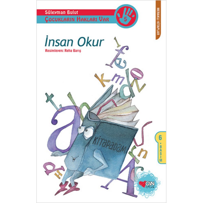 İnsan Okur - Çocukların Hakları Var 5 İnsan Okur - Çocukların Hakları Var 5