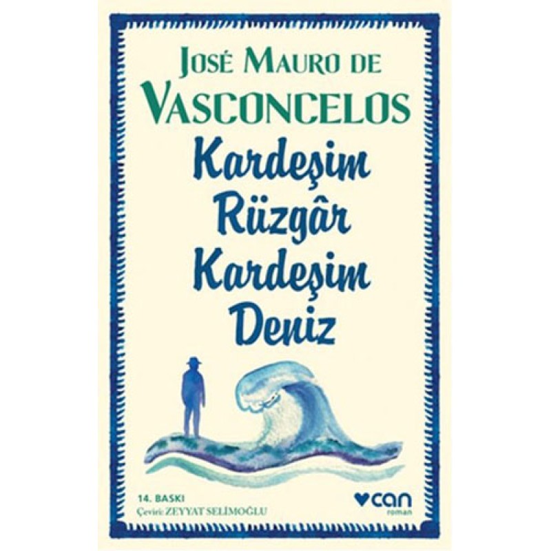 Kardeşim Rüzgâr Kardeşim Deniz Kardeşim Rüzgâr Kardeşim Deniz