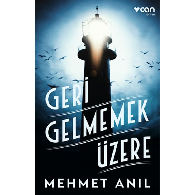Geri Gelmemek Üzere Geri Gelmemek Üzere