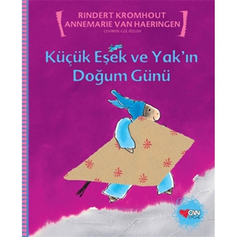 Küçük Eşek ve Yak’ın Doğum Günü Küçük Eşek ve Yak’ın Doğum Günü