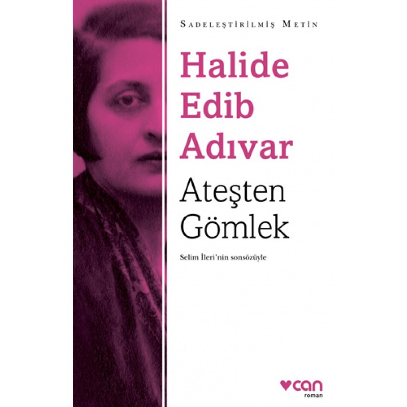 Ateşten Gömlek (Günümüz Türkçesiyle) Ateşten Gömlek (Günümüz Türkçesiyle)