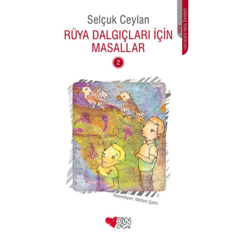 Rüya Dalgıçları İçin Masallar 2 Rüya Dalgıçları İçin Masallar 2