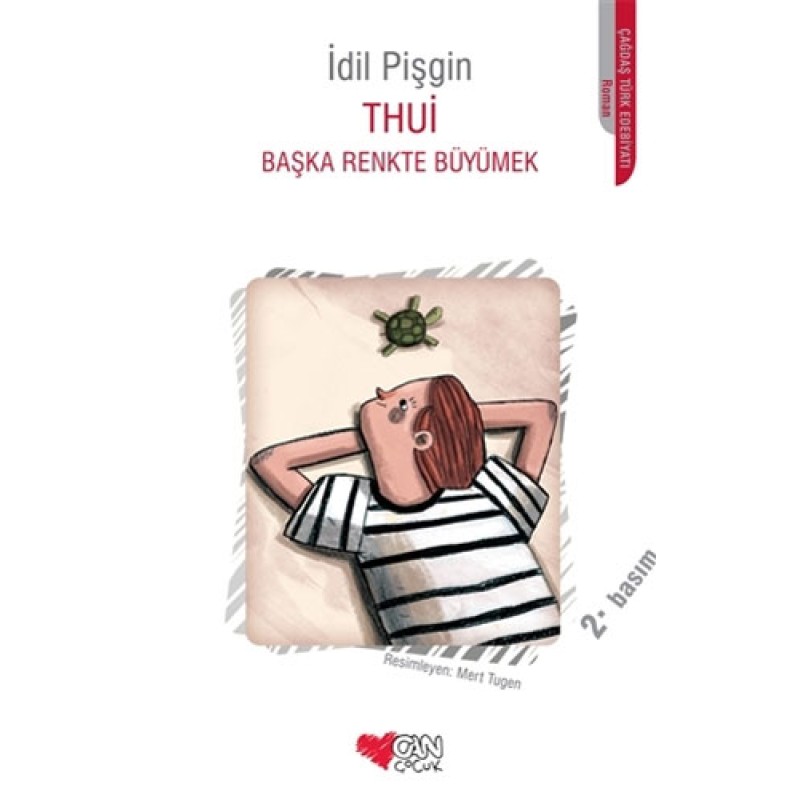 Thui - Başka Renkte Büyümek