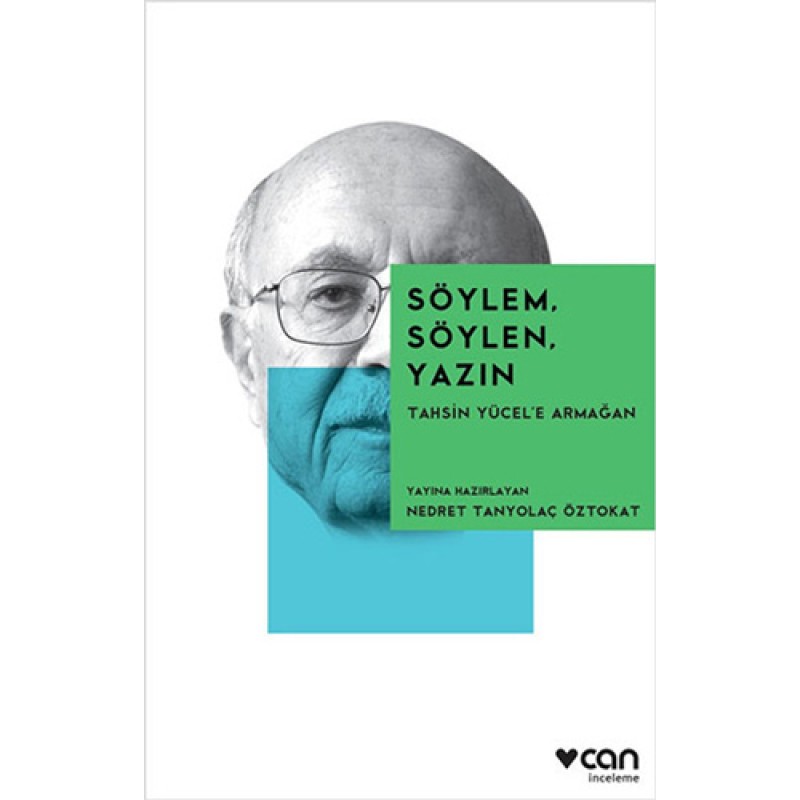 Söylem, Söylen, Yazın Söylem, Söylen, Yazın