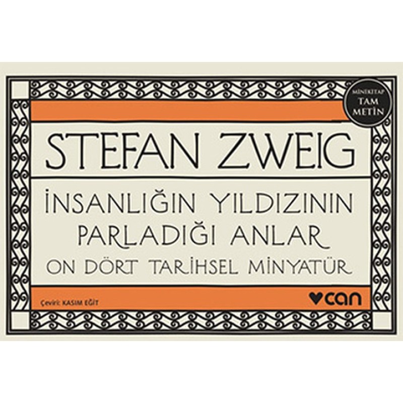 İnsanlığın Yıldızının Parladığı Anlar - On Dört Tarihsel Minyatür - Mini Kitap İnsanlığın Yıldızının Parladığı Anlar - On Dört Tarihsel Minyatür - Mini Kitap