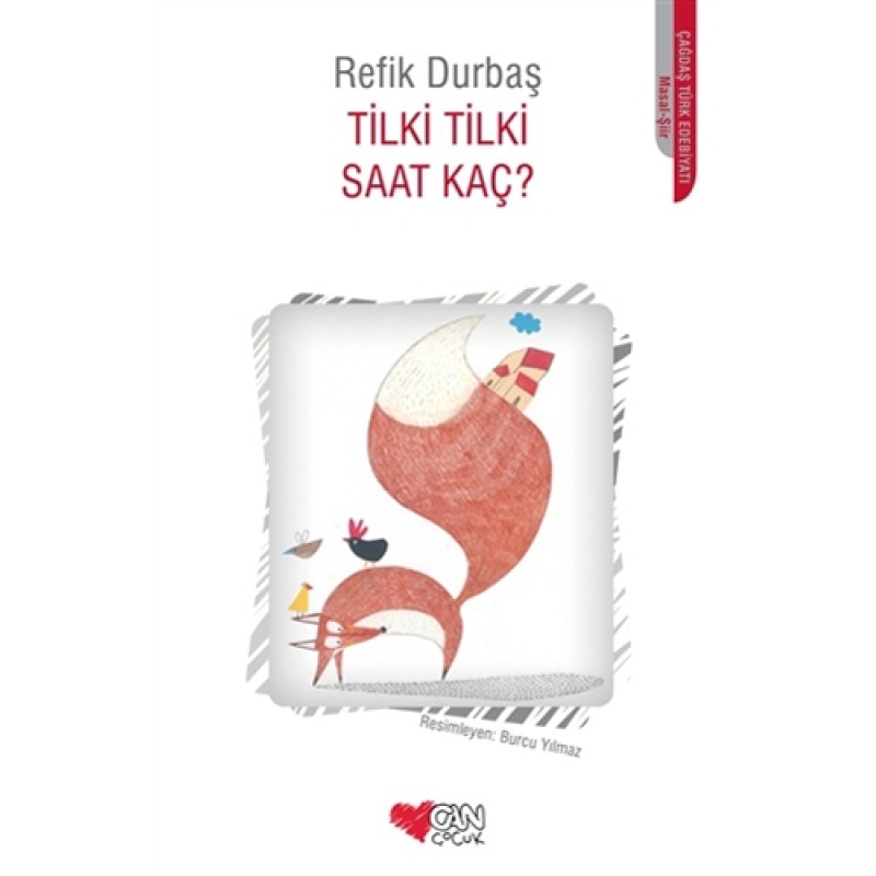 Tilki Tilki Saat Kaç? Tilki Tilki Saat Kaç?