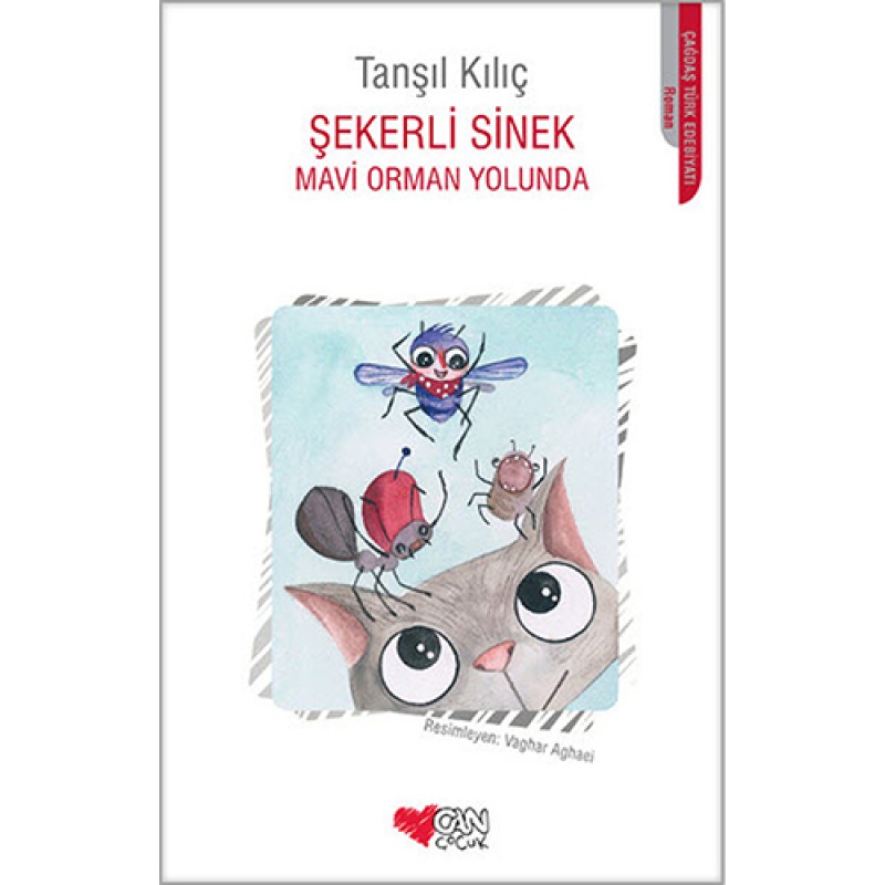 Şekerli Sinek - Mavi Orman Yolunda Şekerli Sinek - Mavi Orman Yolunda