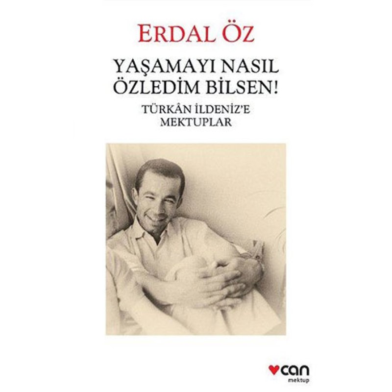Yaşamayı Nasıl Özledim Bilsen!