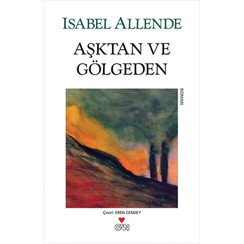 Aşktan ve Gölgeden Aşktan ve Gölgeden