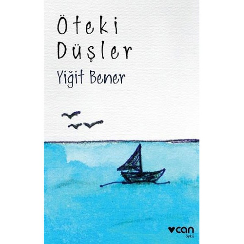 Öteki Düşler Öteki Düşler