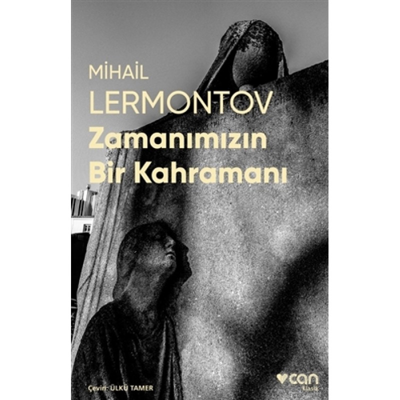 Zamanımızın Bir Kahramanı Zamanımızın Bir Kahramanı