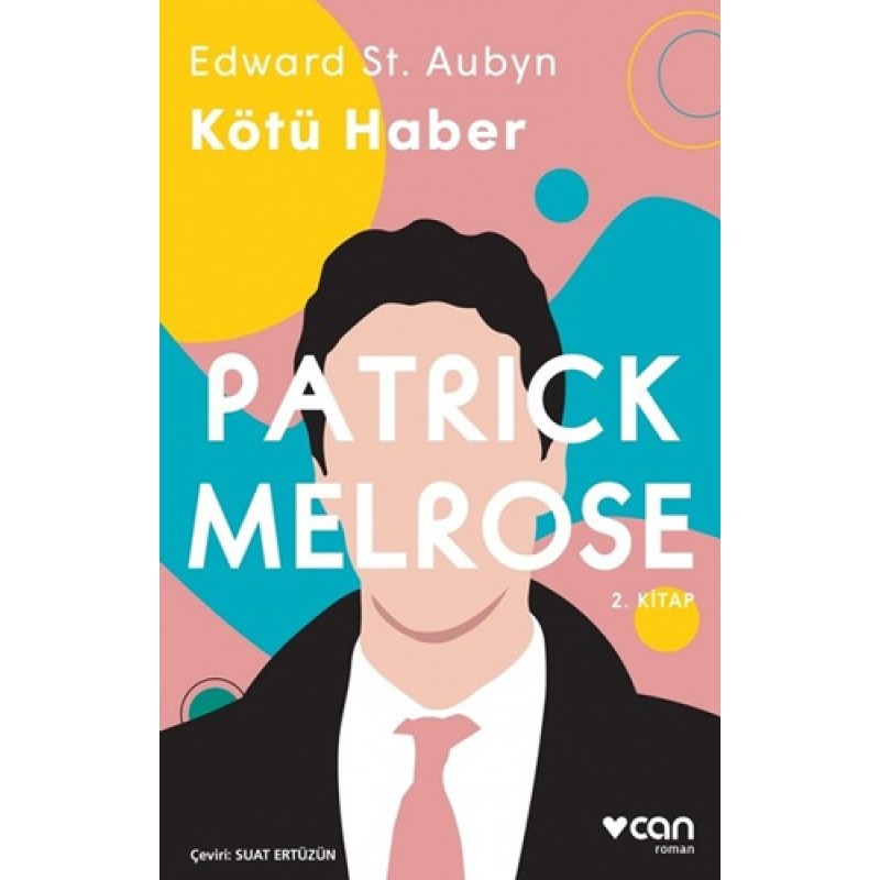 Patrick Melrose 2 - Kötü Haber Patrick Melrose 2 - Kötü Haber