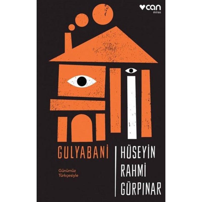 Gulyabani (Günümüz Türkçesiyle) Gulyabani (Günümüz Türkçesiyle)