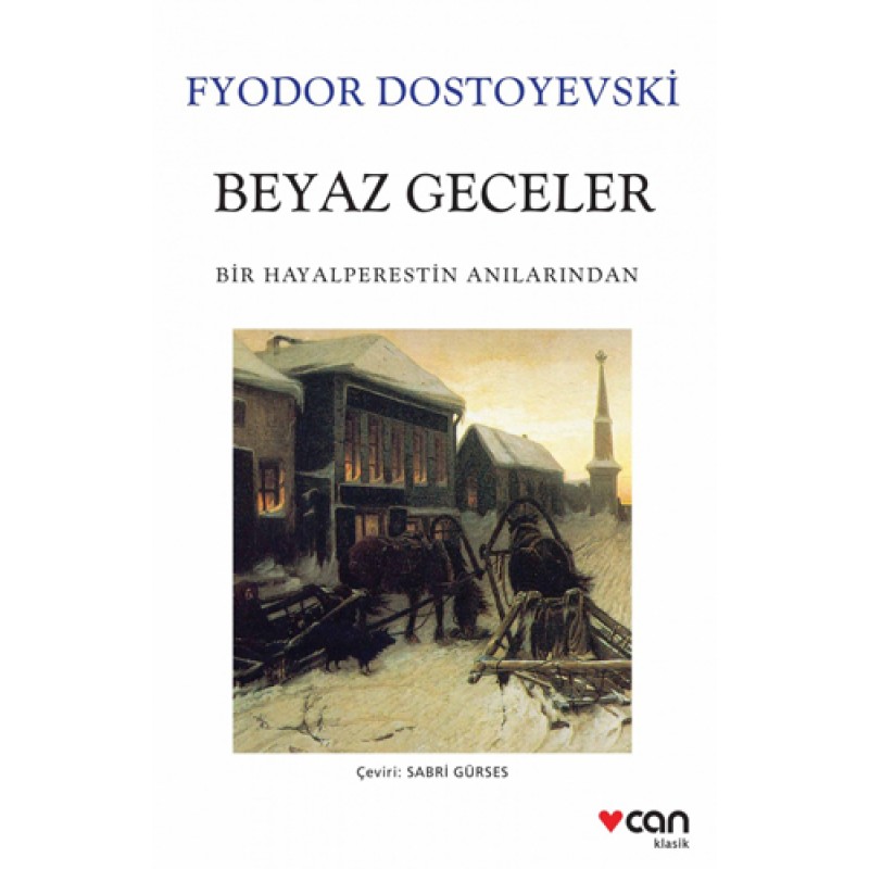 Beyaz Geceler Beyaz Geceler