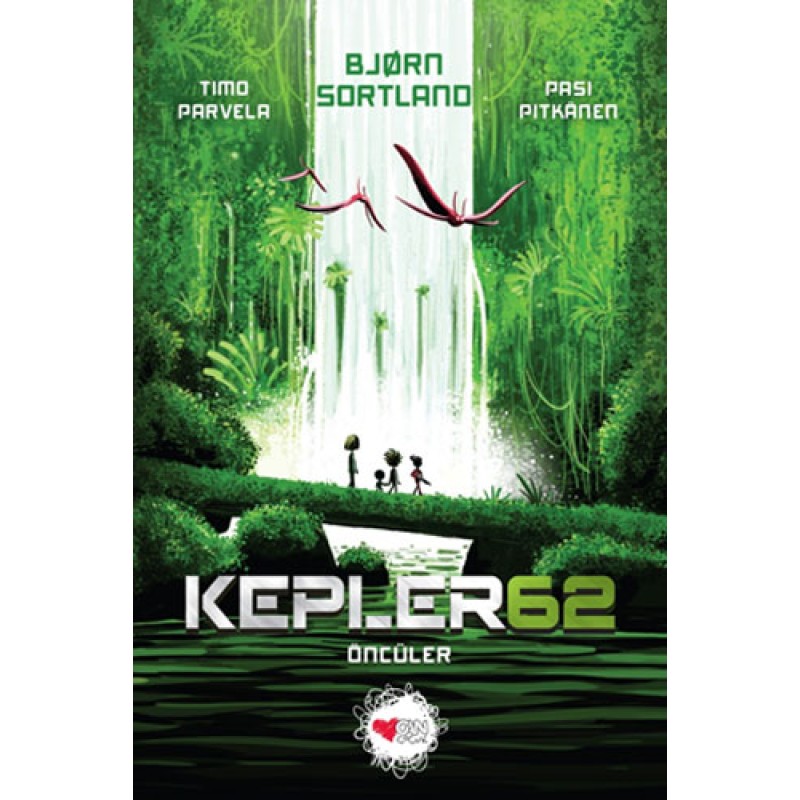 Kepler 62 - Öncüler Kepler 62 - Öncüler
