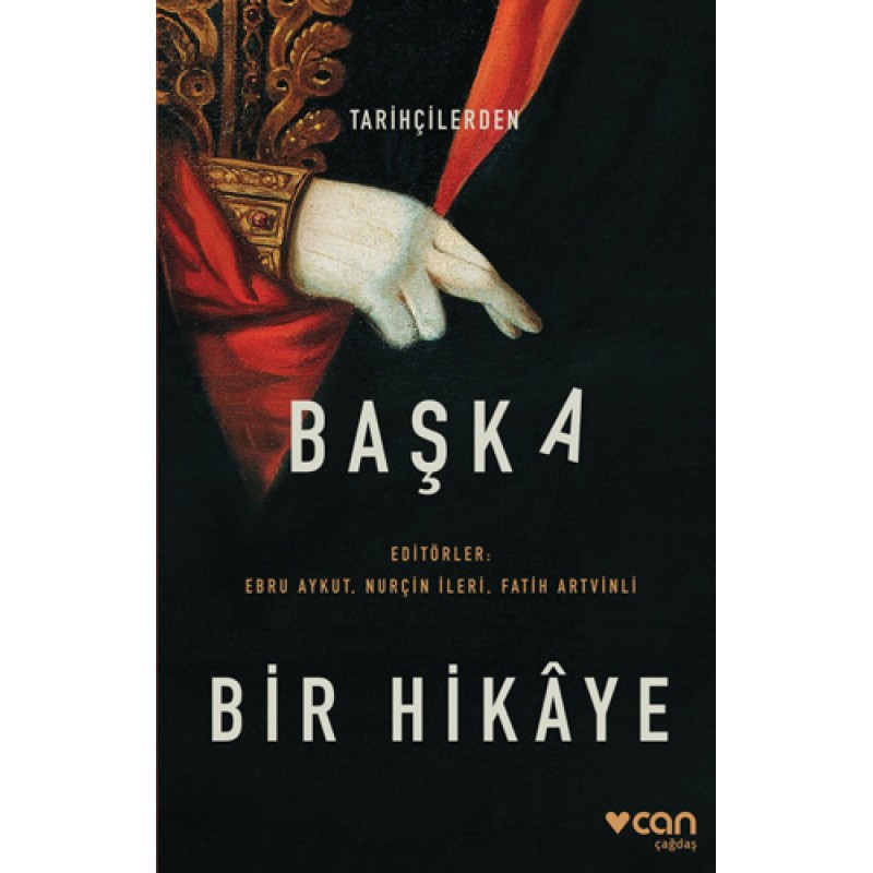 Tarihçilerden Başka Bir Hikaye Tarihçilerden Başka Bir Hikaye