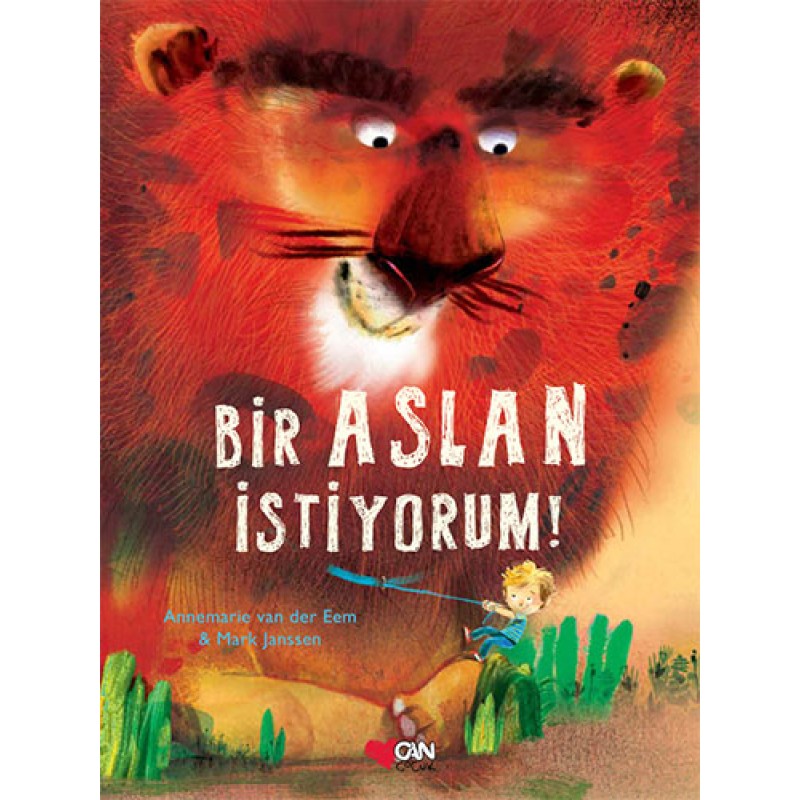 Bir Aslan İstiyorum! (Ciltli)