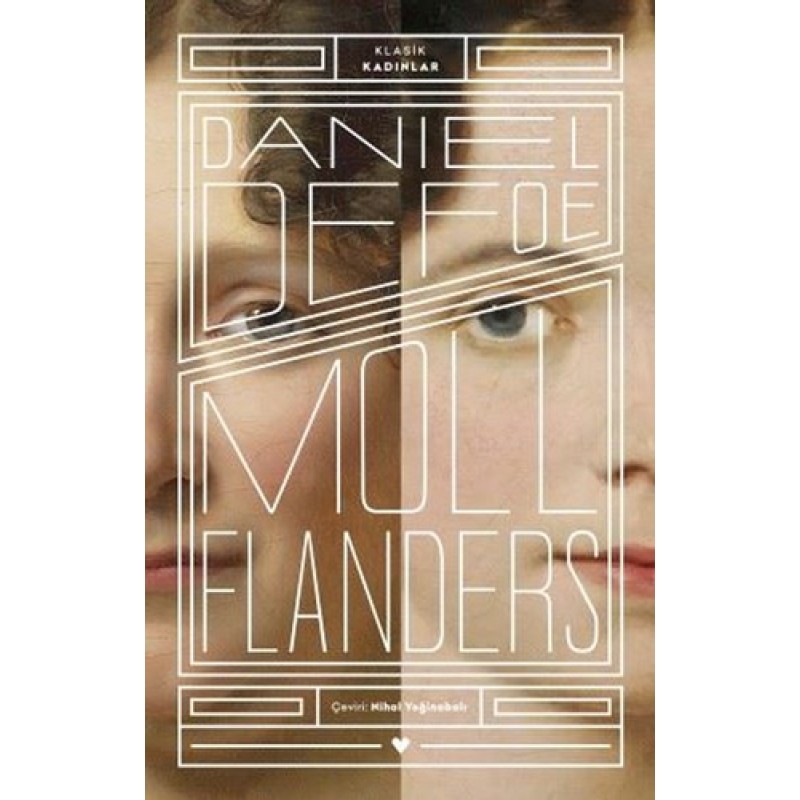Moll Flanders Moll Flanders