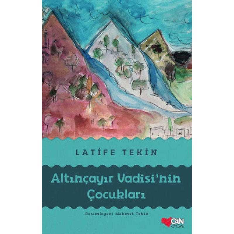 Altınçayır Vadisi'nin Çocukları (Ciltli)