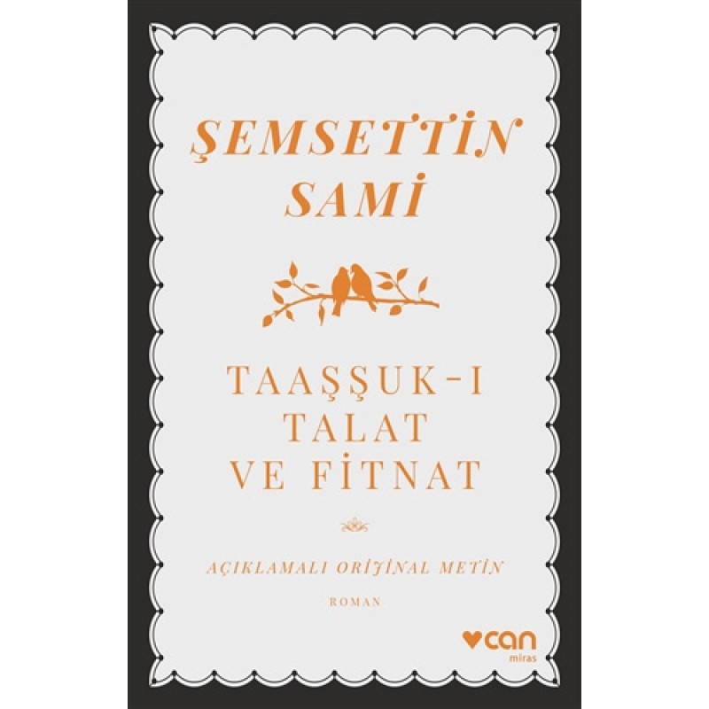 Taaşşuk-ı Talat ve Fitnat Taaşşuk-ı Talat ve Fitnat