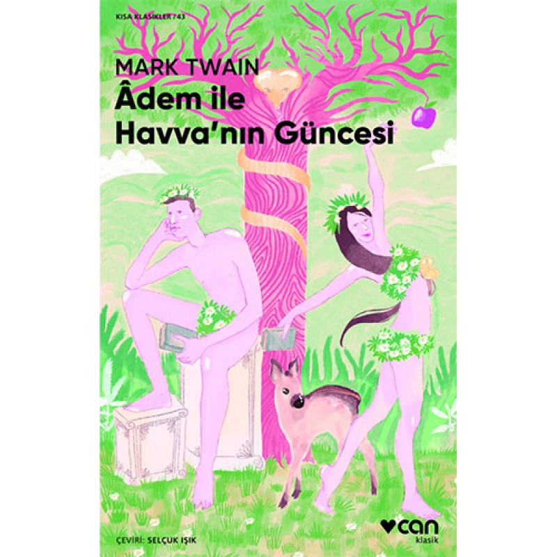 Adem ile Havva'nın Güncesi Adem ile Havva'nın Güncesi