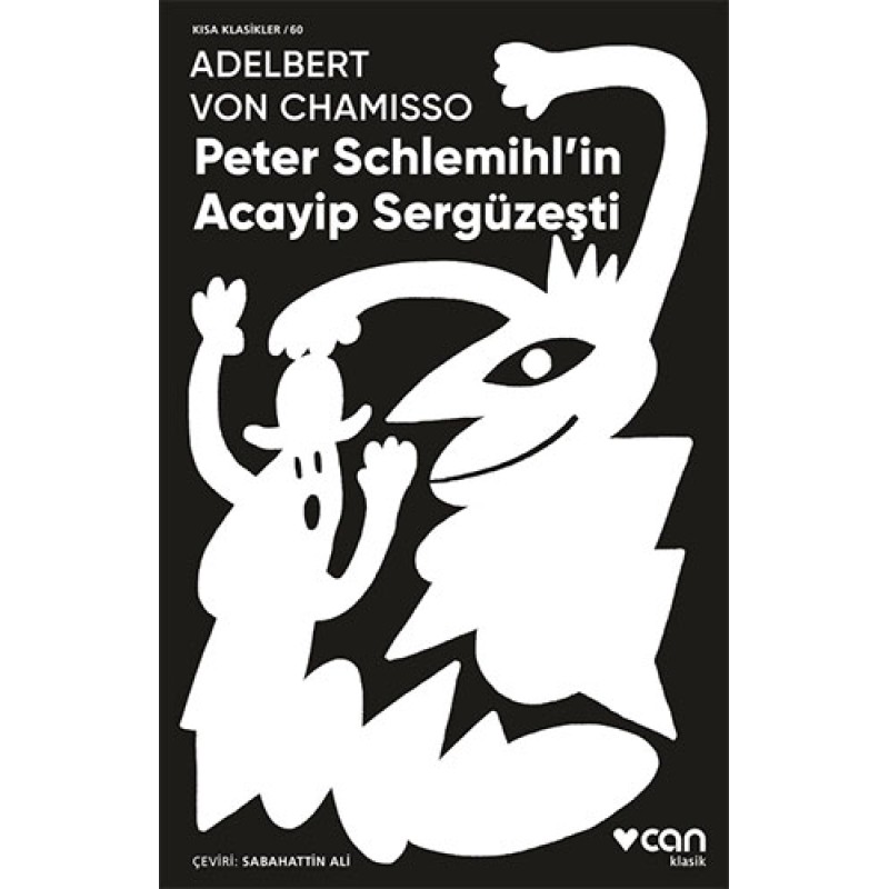 Peter Schlemihl'in Acayip Sergüzeşti Peter Schlemihl'in Acayip Sergüzeşti