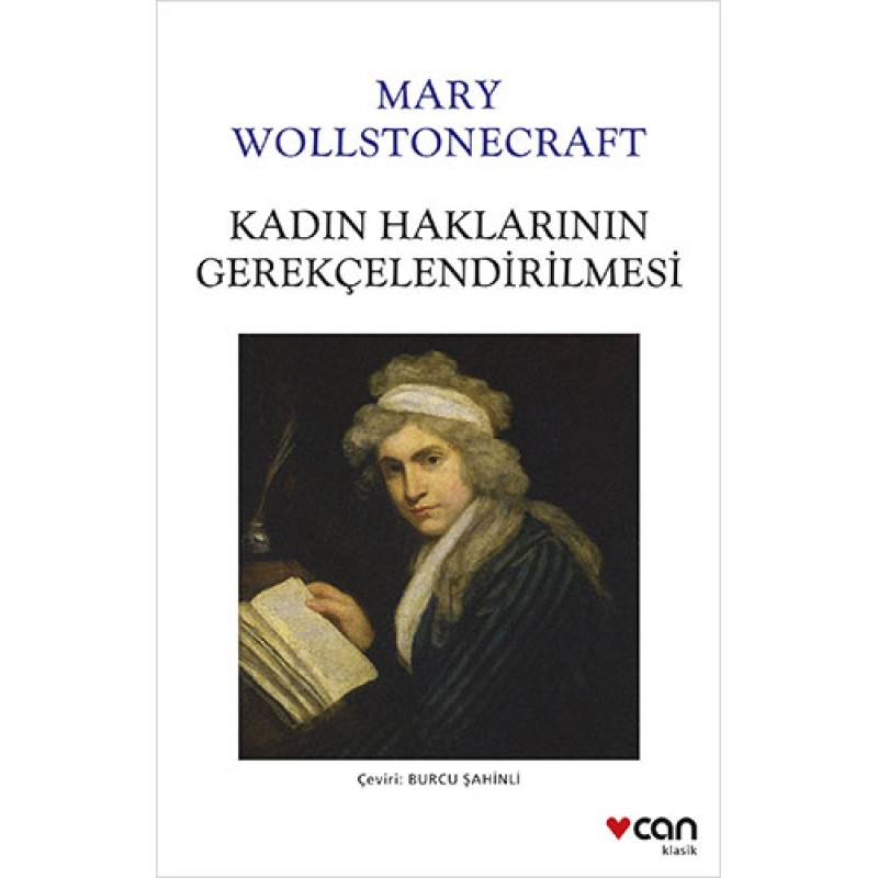 Kadın Haklarının Gerekçelendirilmesi Kadın Haklarının Gerekçelendirilmesi