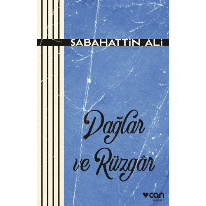Dağlar ve Rüzgâr Dağlar ve Rüzgâr