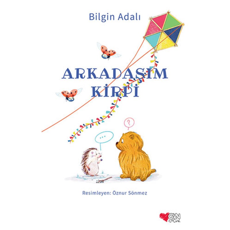 Arkadaşım Kirpi Arkadaşım Kirpi