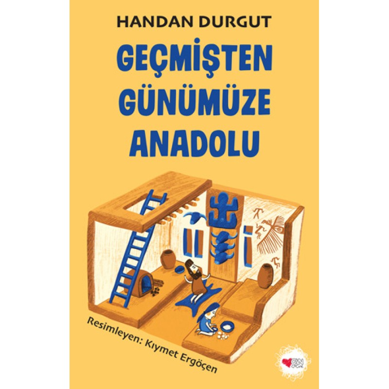 Geçmişten Günümüze Anadolu Geçmişten Günümüze Anadolu