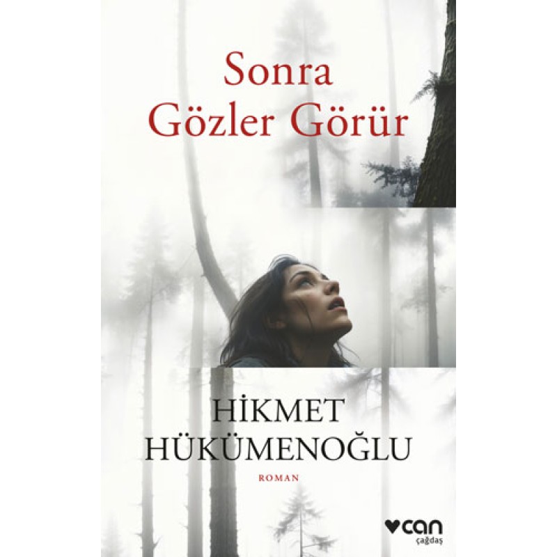 Sonra Gözler Görür Sonra Gözler Görür