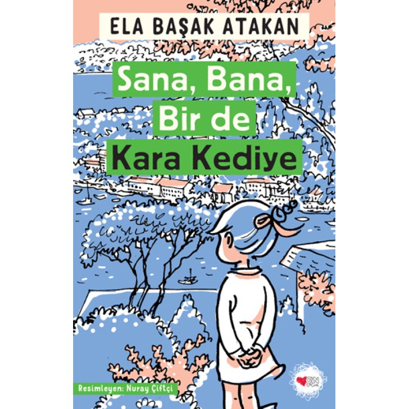 Sana Bana Bir de Kara Kediye Sana Bana Bir de Kara Kediye