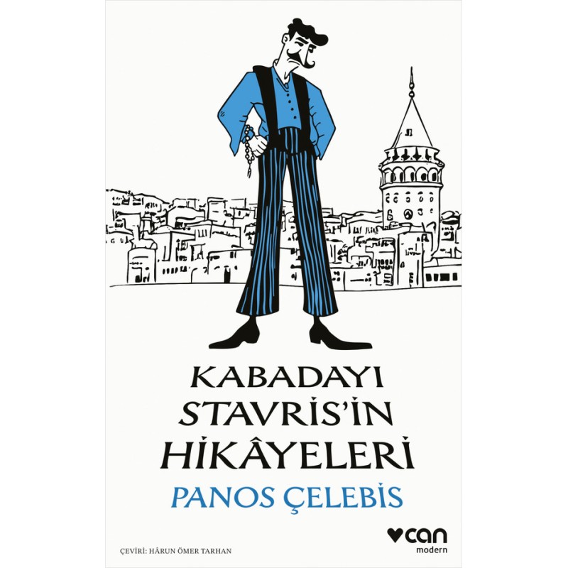 Kabadayı Stavris’in Hikâyeleri Kabadayı Stavris’in Hikâyeleri