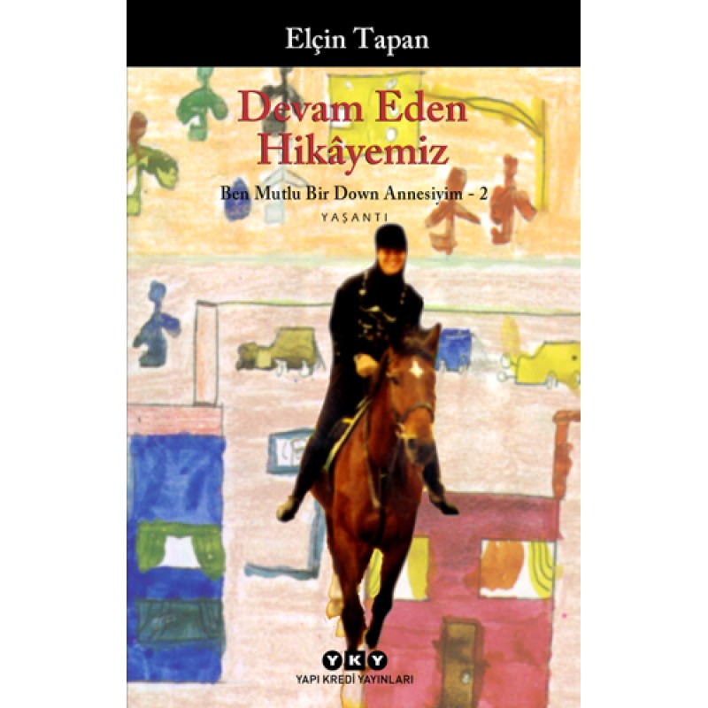 Devam Eden Hikâyemiz