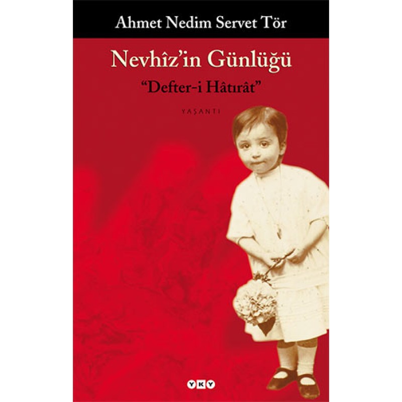 Nevhîz’in Günlüğü Nevhîz’in Günlüğü