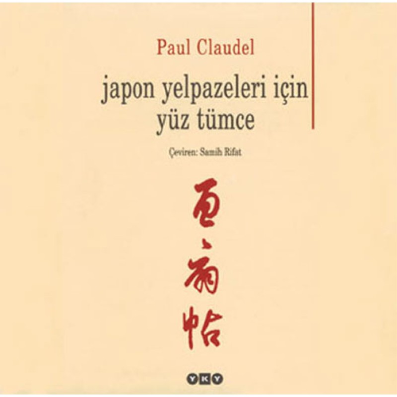 Japon Yelpazeleri İçin Yüz Tümce Japon Yelpazeleri İçin Yüz Tümce