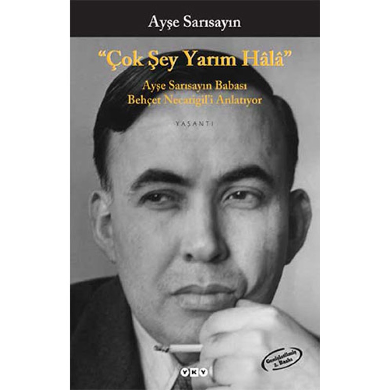 Çok Şey Yarım Hala Çok Şey Yarım Hala