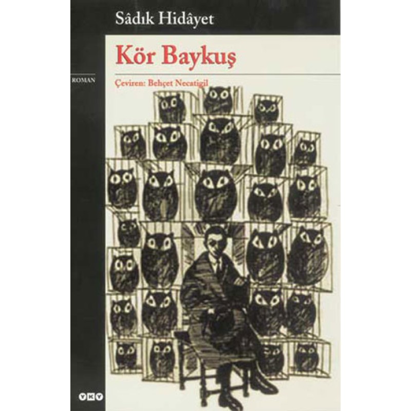 Kör Baykuş Kör Baykuş