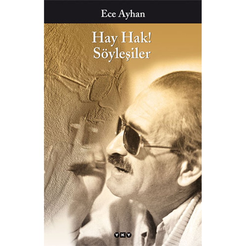 Hay Hak! Söyleşiler Hay Hak! Söyleşiler