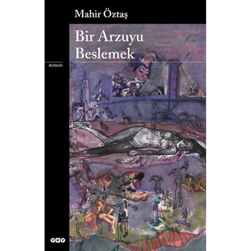 Bir Arzuyu Beslemek Bir Arzuyu Beslemek
