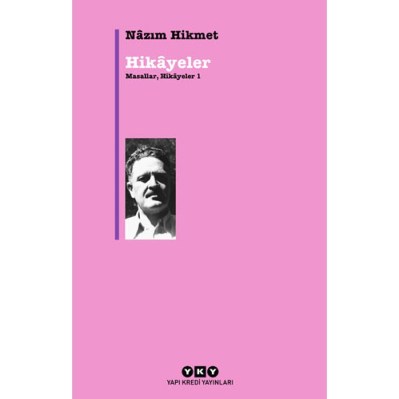 Nazım Hikmet Masallar Hikâyeler 1 - Hikâyeler