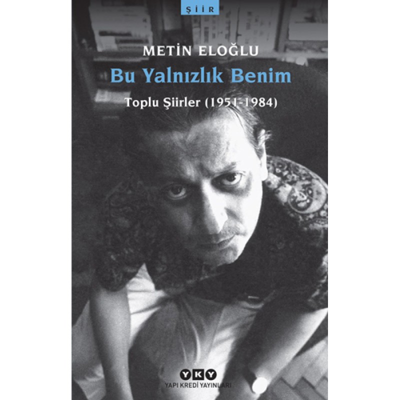 Bu Yalnızlık Benim Bu Yalnızlık Benim