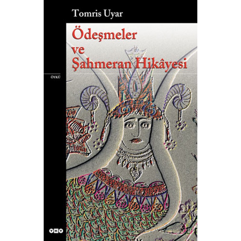 Ödeşmeler ve Şahmeran Hikayesi Ödeşmeler ve Şahmeran Hikayesi