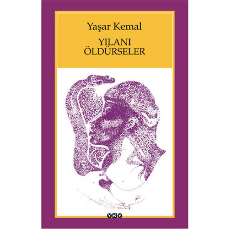 Yılanı Öldürseler Yılanı Öldürseler